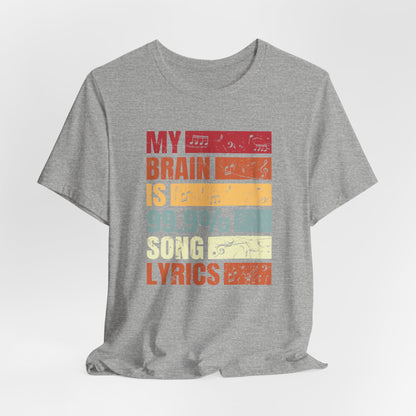 Song Lyrics Unisex Tee, Music Lover Shirt, Gift for Musicians, Funny T-Shirt, Song Lyric Apparel