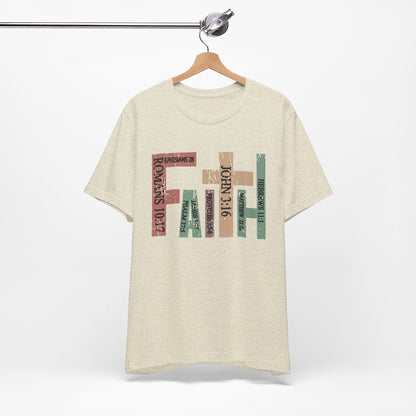 Faith Graphic Tee, Unisex T-Shirt, Inspirational Shirt, Casual Wear, Gift for Believers, Motivational Fashion