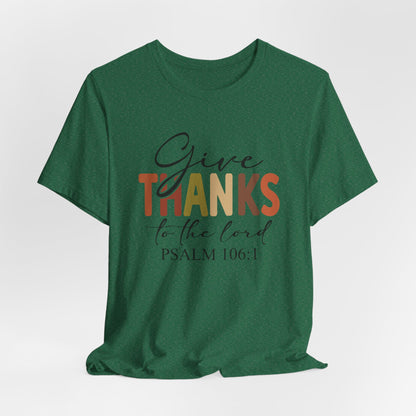 Give Thanks, Thanksgiving Bella Canvas Tee