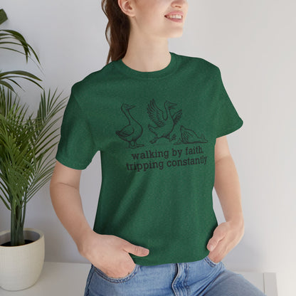 Walking by Faith Unisex Jersey Short Sleeve Tee, Funny T-Shirt