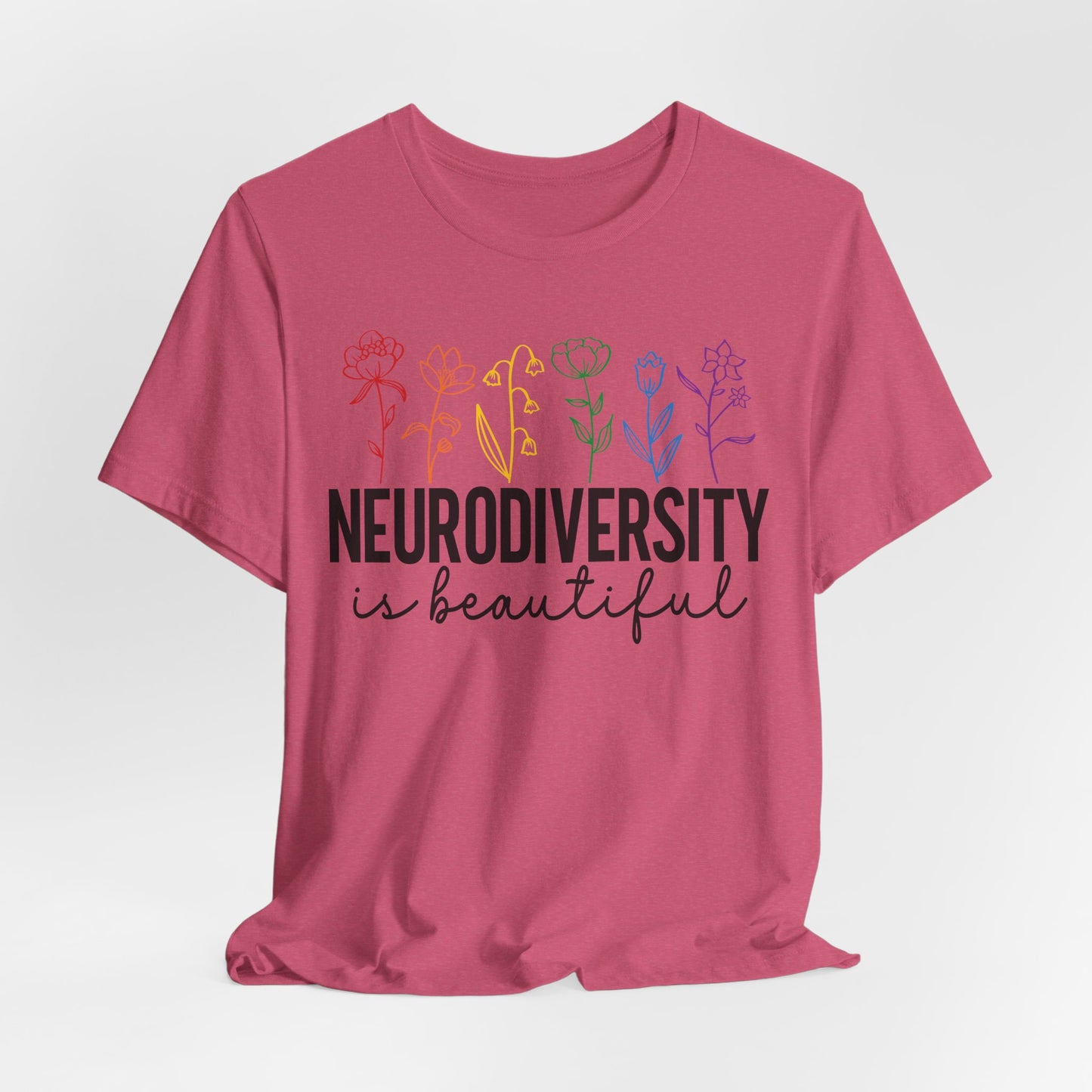 Neurodiversity is Beautiful Tee - Unisex Short Sleeve T-Shirt