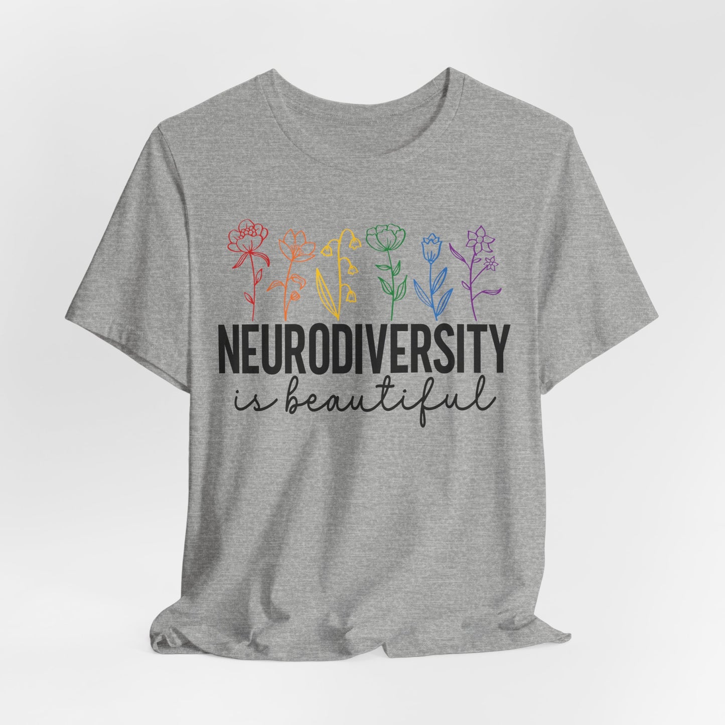 Neurodiversity is Beautiful Tee - Unisex Short Sleeve T-Shirt