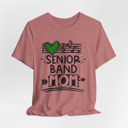 Senior Band Mom Bella Canvas T-Shirt