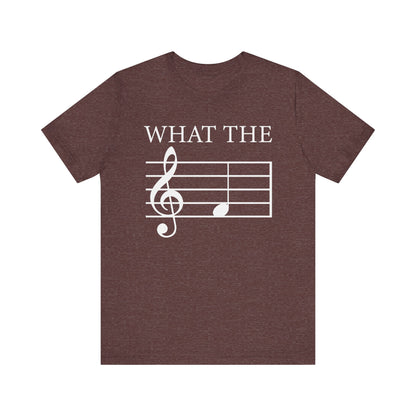 What the F, musical pun Unisex Jersey Short Sleeve Tee
