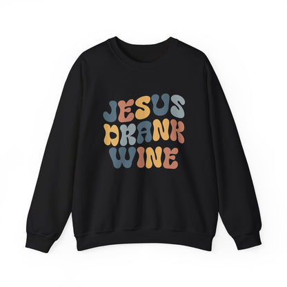 Jesus Drank Wine Gildan Crewneck Sweatshirt