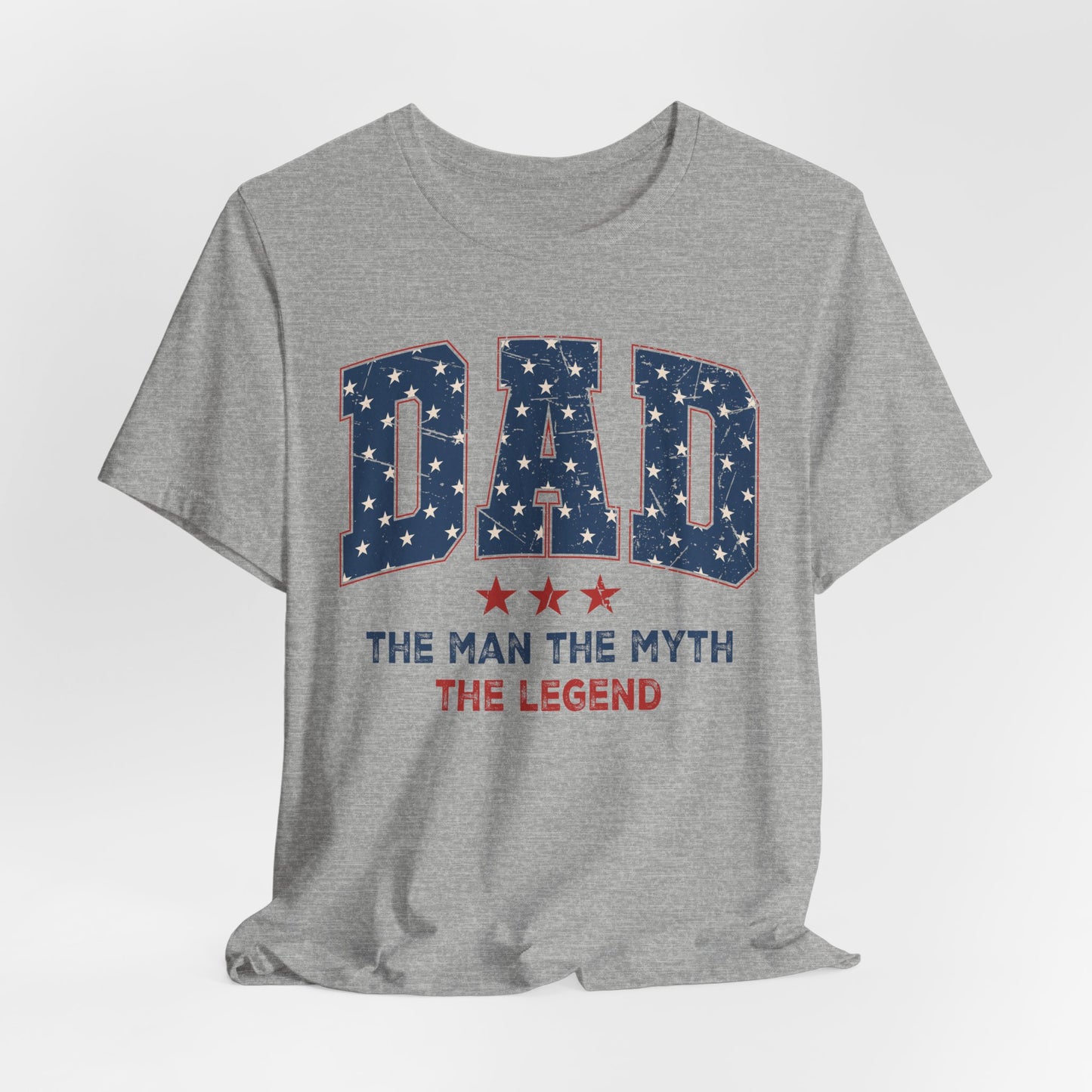 4th of July Dad Unisex Tee - The Man, The Myth, The Legend