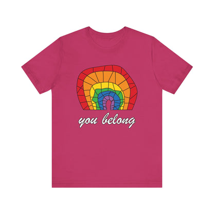 Rainbow 'You Belong' Unisex Jersey Tee, LGBTQ Pride Shirt