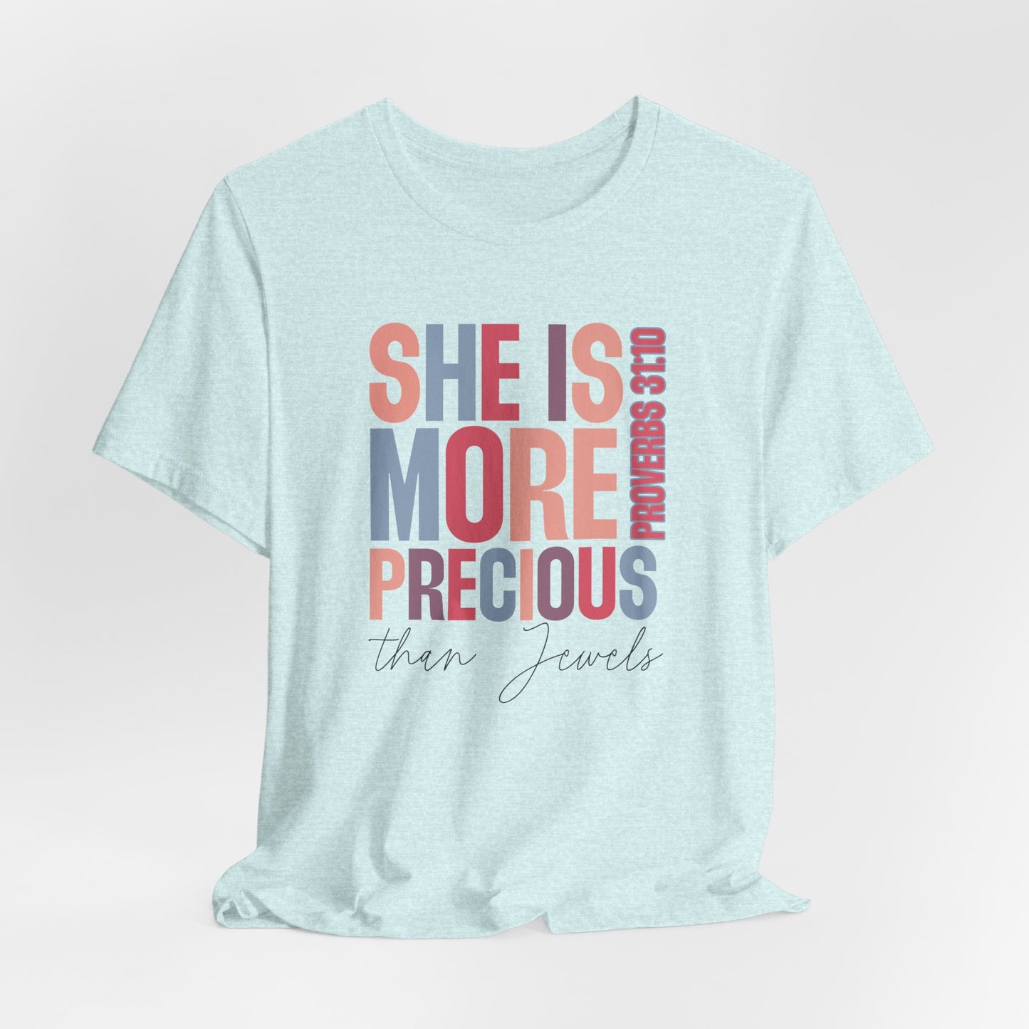 She Is More Precious Short Sleeve Tee | Faith-Based Gift, Christian Apparel, Motivational T-Shirt, Women's Style, Thoughtful Gift