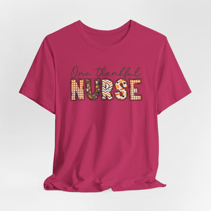 One Thankful Nurse Bella canvas tshirt