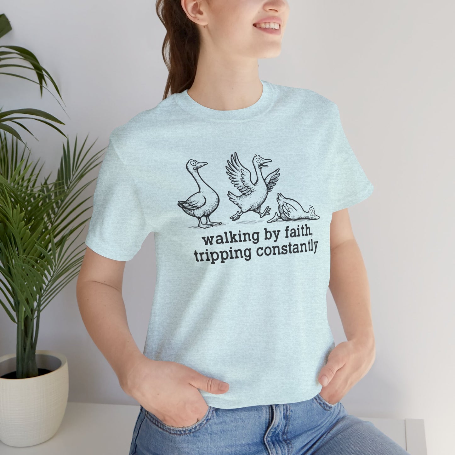 Walking by Faith Unisex Jersey Short Sleeve Tee, Funny T-Shirt