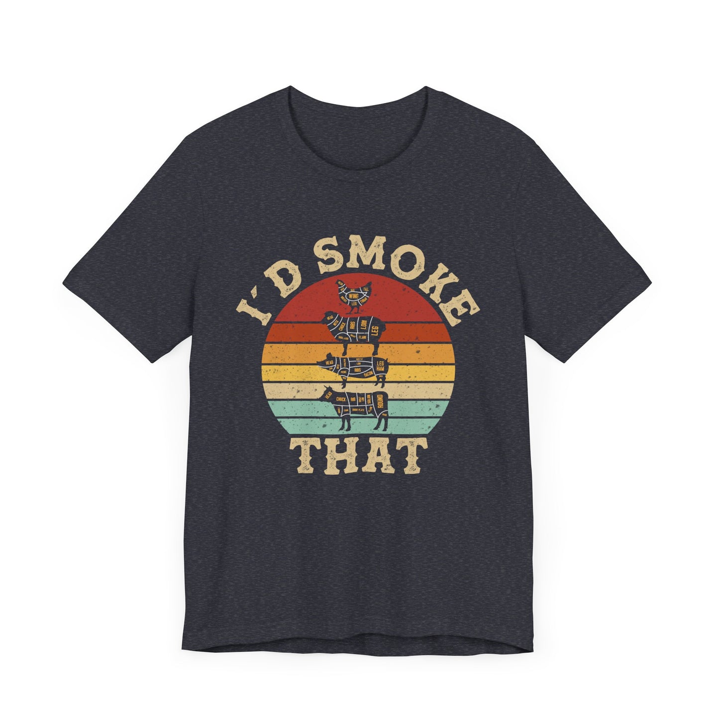 I’d Smoke That Unisex Short Sleeve Tee - Retro Vibe T-Shirt for Casual Wear