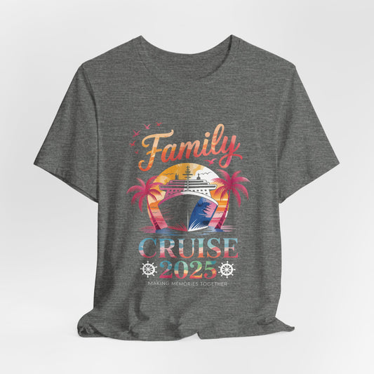 Family Cruise 2025 Unisex Tee, Vacation T-Shirt, Family Reunion Shirt, Summer Travel Apparel, Beach Event Clothing