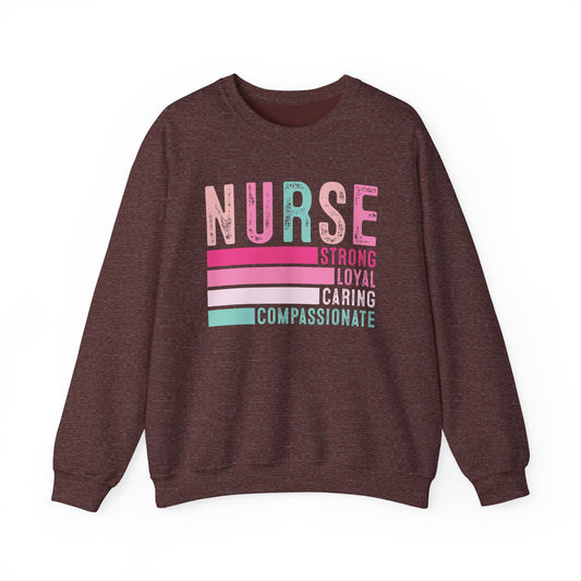Nurse, Strong, Loyal, Caring Gildan Crewneck Sweatshirt