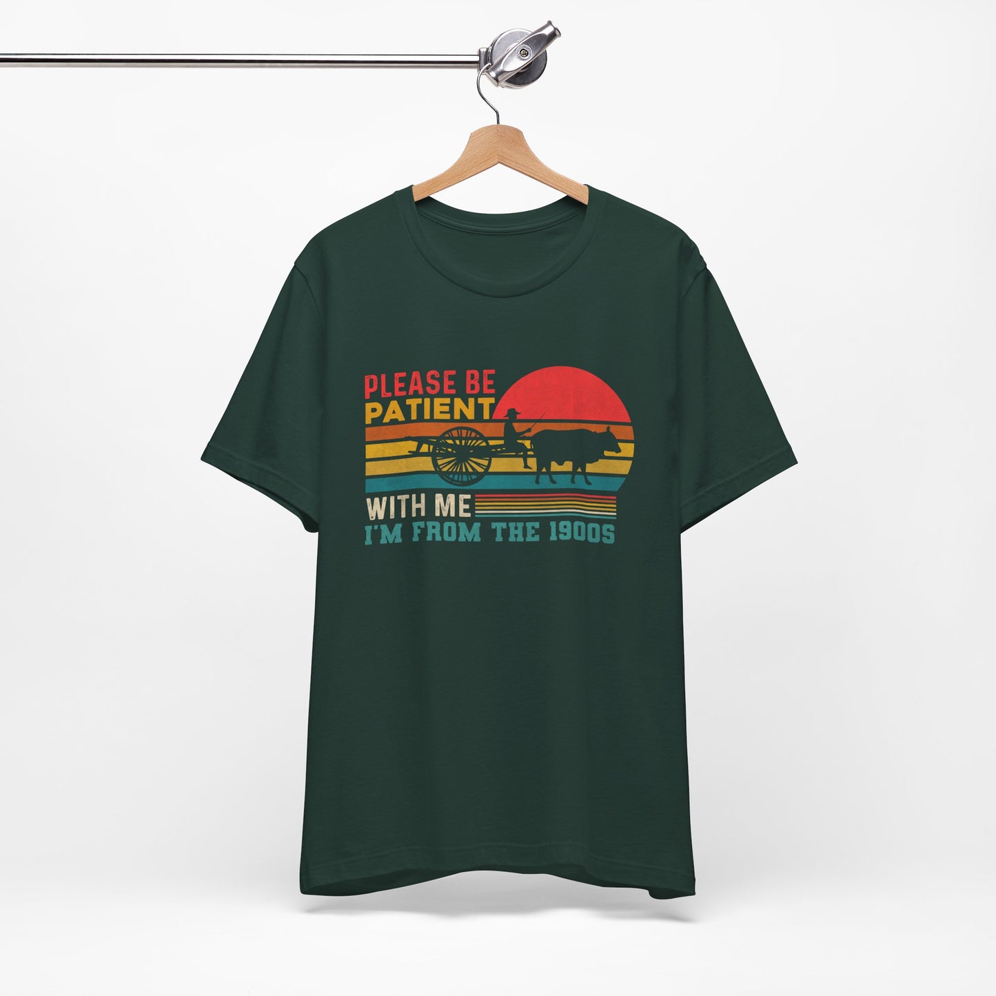 Vintage Humor Tee: Please Be Patient With Me I'm from the 1900s, Retro T-Shirt