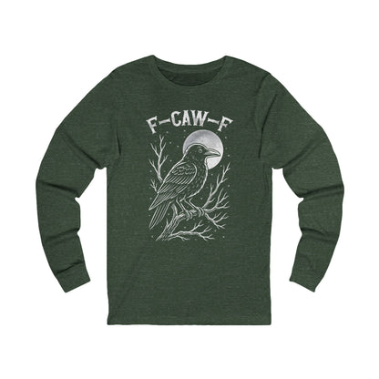 F-Caw-F Raven Moon Long Sleeve Bella Canvas Funny