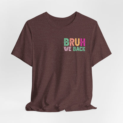Back to School Funny No Cap Unisex Tee