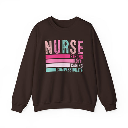 Nurse, Strong, Loyal, Caring Gildan Crewneck Sweatshirt