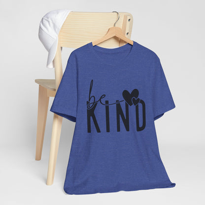 Be Kind Unisex Short Sleeve Tee