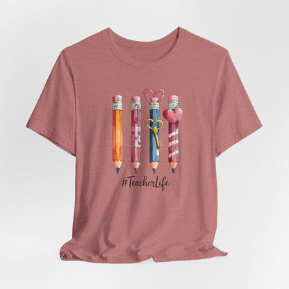 Teacher Life Pencil- Bella Canvas Tshirt