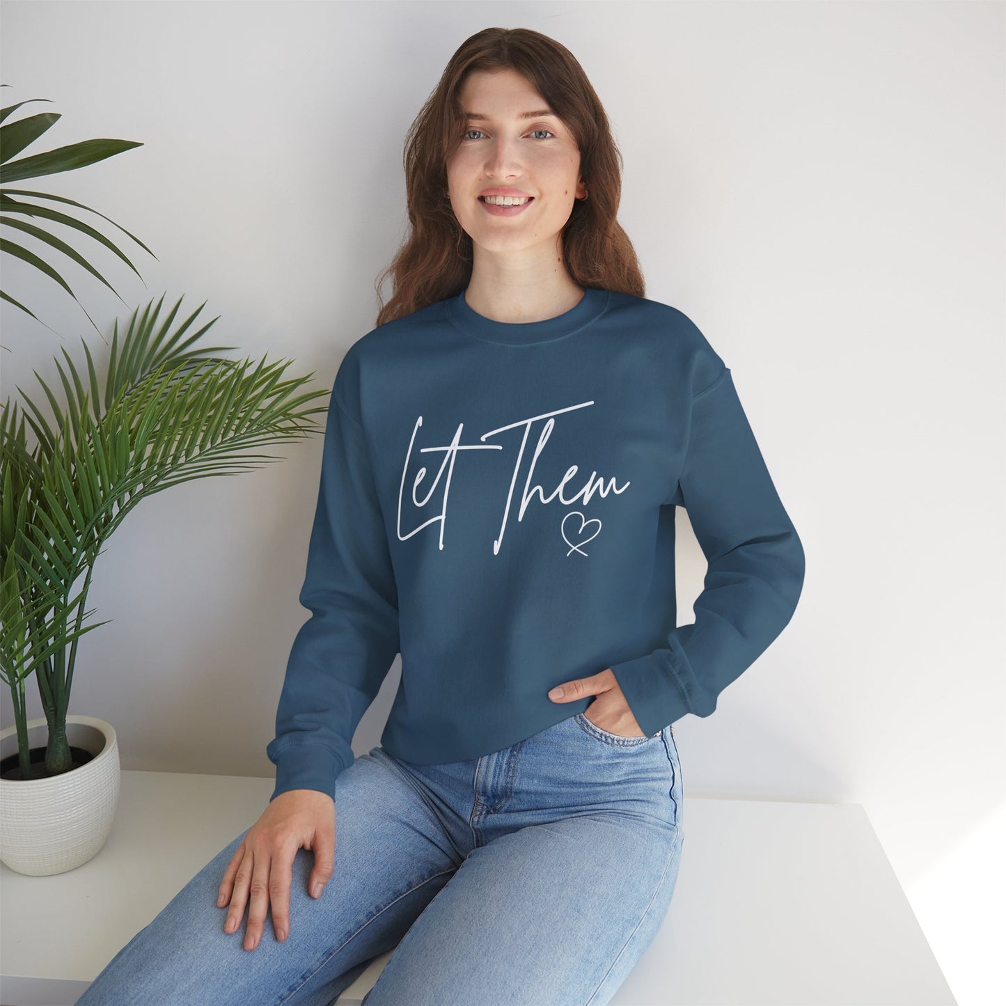 Let Them Heart Unisex Crewneck Sweatshirt - Cozy & Inspirational Apparel