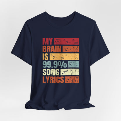 Song Lyrics Unisex Tee, Music Lover Shirt, Gift for Musicians, Funny T-Shirt, Song Lyric Apparel